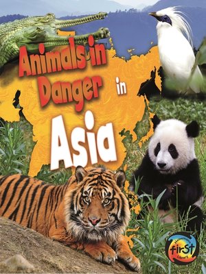 cover image of Animals in Danger in Asia